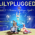 LILYPLUGGED